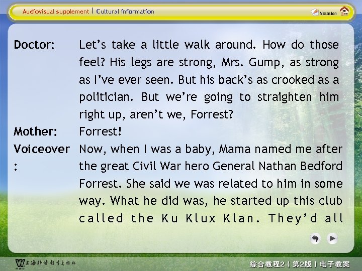 Audiovisual supplement Doctor: Cultural information Let’s take a little walk around. How do those