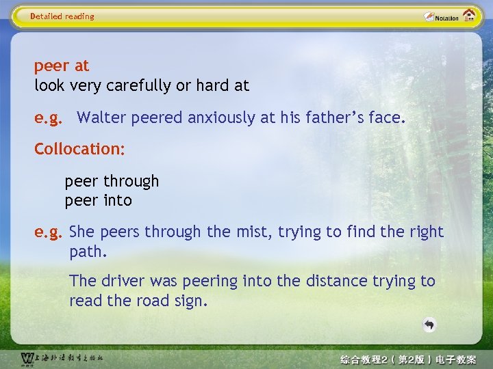 Detailed reading peer at look very carefully or hard at e. g. Walter peered