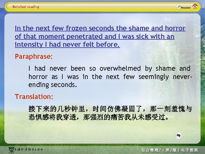 Detailed reading In the next few frozen seconds the shame and horror of that