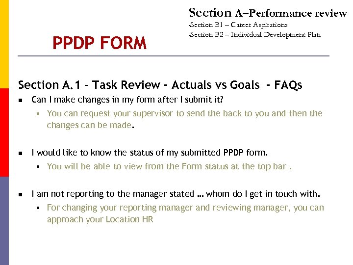 Section A–Performance review Section B 1 – Career Aspirations • Section B 2 –