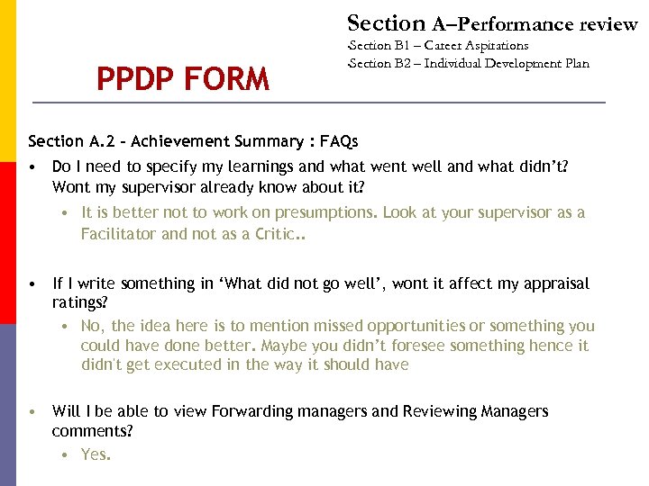 Section A–Performance review Section B 1 – Career Aspirations • Section B 2 –