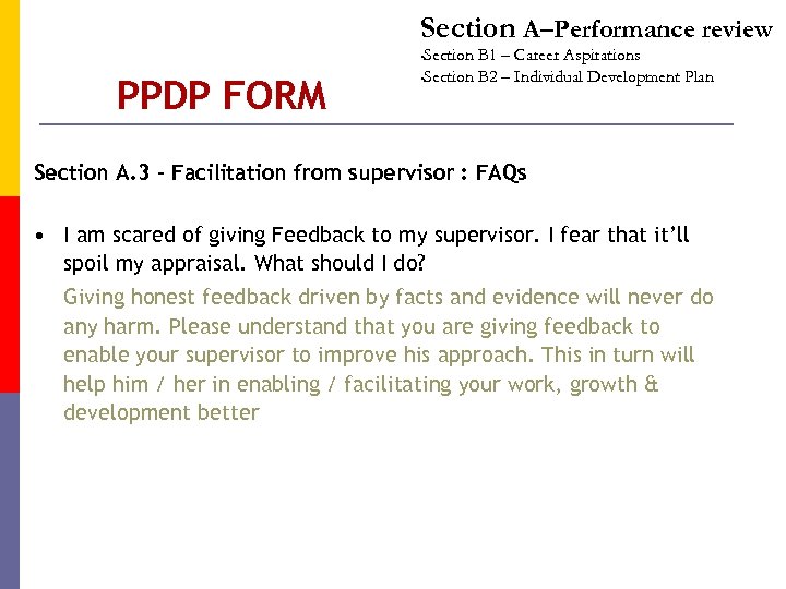 Section A–Performance review Section B 1 – Career Aspirations • Section B 2 –