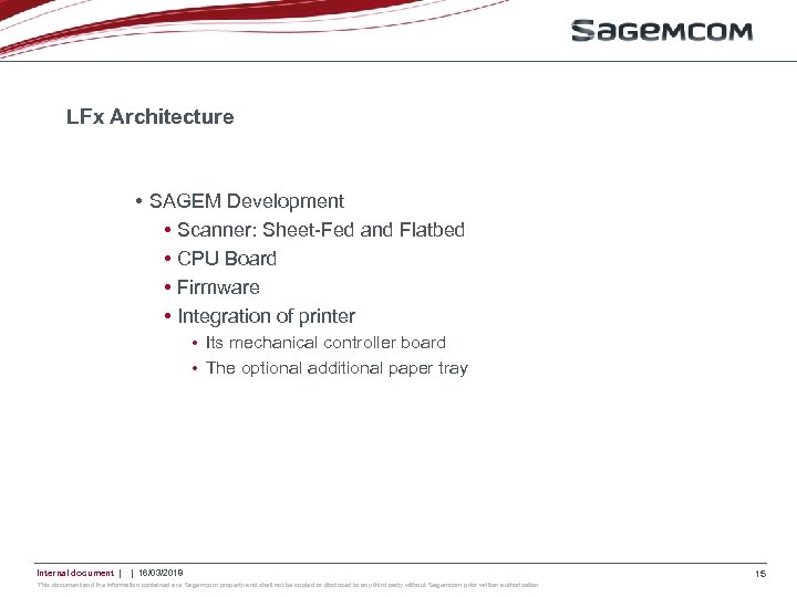 LFx Architecture • SAGEM Development • Scanner: Sheet-Fed and Flatbed • CPU Board •