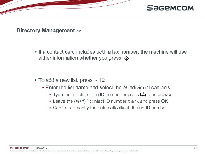 Directory Management 2/2 • If a contact card includes both a fax number, the