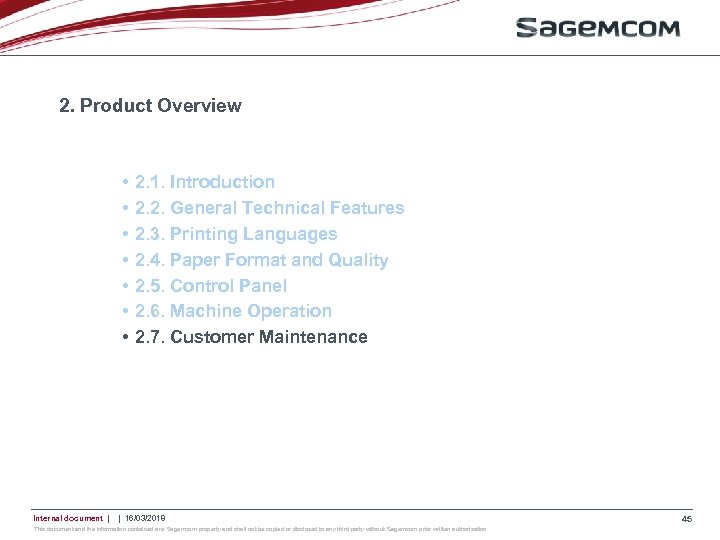 2. Product Overview • • Internal document | 2. 1. Introduction 2. 2. General