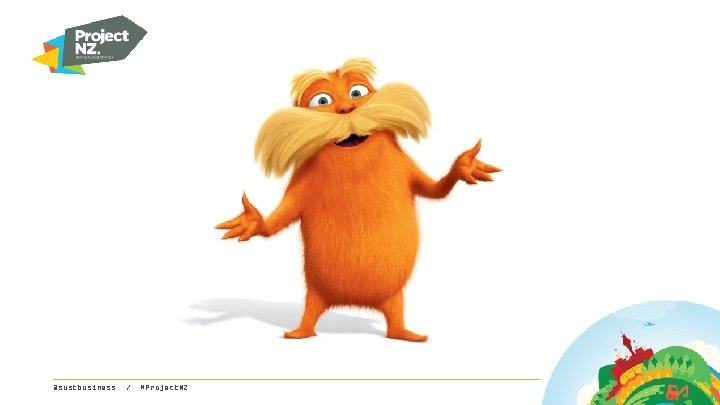 @sustbusiness / #Project. NZ 