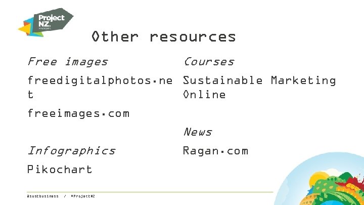 Other resources Free images Courses freedigitalphotos. ne Sustainable Marketing t Online freeimages. com News