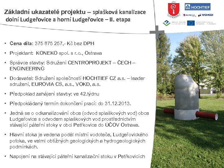 Základní ukazatelé projektu – splašková kanalizace dolní Ludgeřovice a horní Ludgeřovice – II. etapa