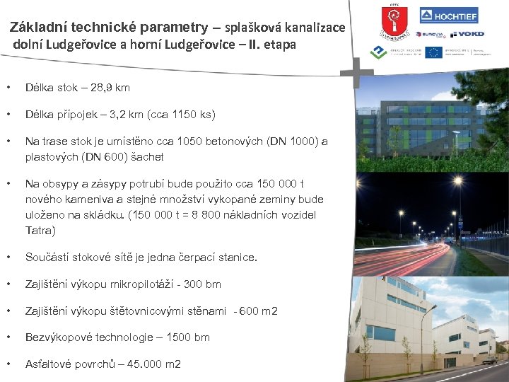 Základní technické parametry – splašková kanalizace dolní Ludgeřovice a horní Ludgeřovice – II. etapa