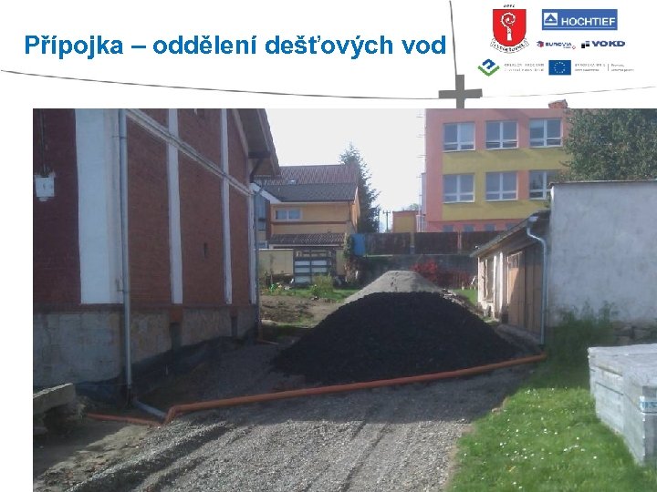 Přípojka – oddělení dešťových vod 