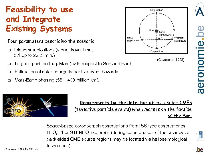 Feasibility to use and Integrate Existing Systems Four parameters describing the scenario: q telecommunications