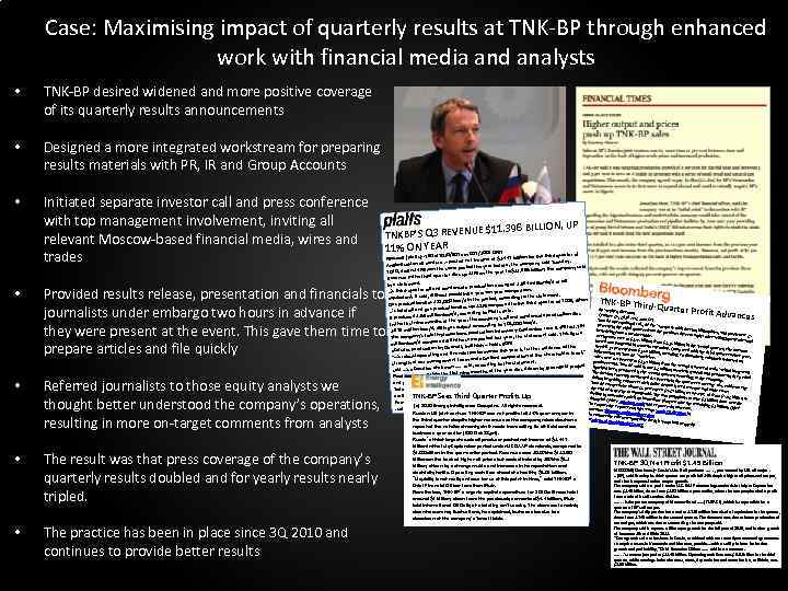 Case: Maximising impact of quarterly results at TNK-BP through enhanced work with financial media