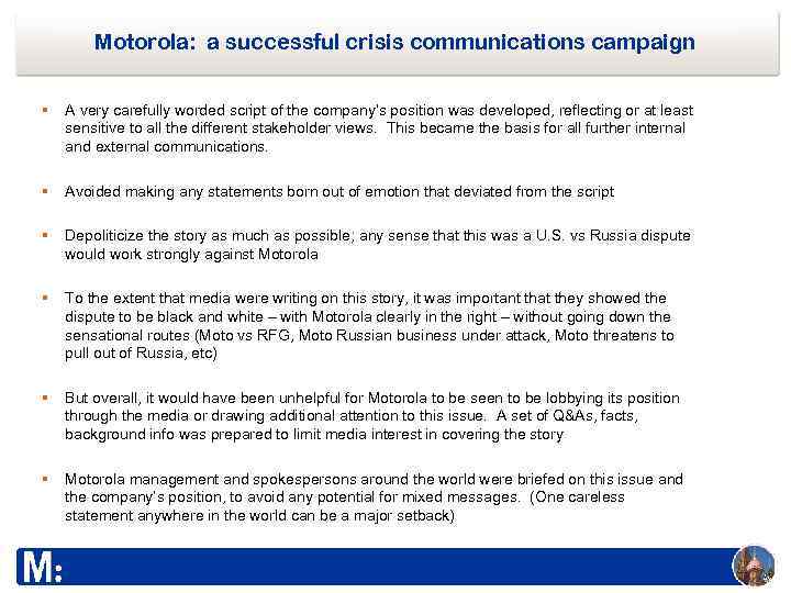 Motorola: a successful crisis communications campaign § A very carefully worded script of the