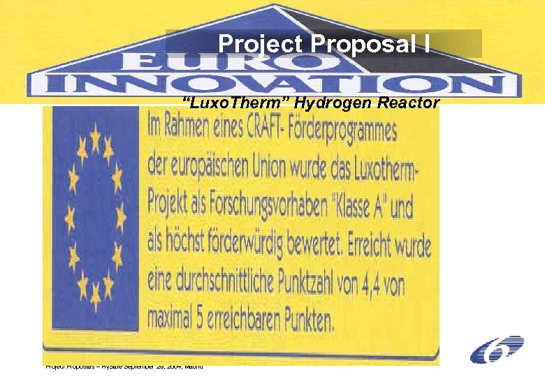Project Proposal I “Luxo. Therm” Hydrogen Reactor Project Proposals – Hy. Safe September 29,