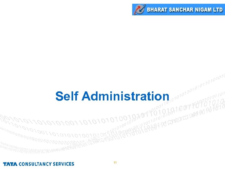 Self Administration 11 
