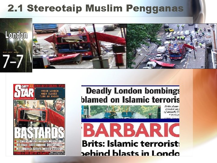 2. 1 Stereotaip Muslim Pengganas 