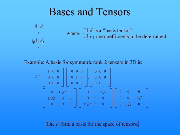 Bases and Tensors 