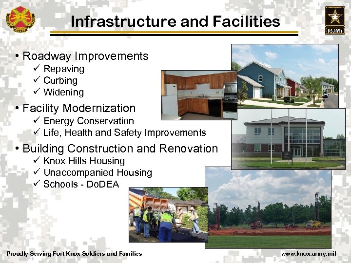 Infrastructure and Facilities • Roadway Improvements ü Repaving ü Curbing ü Widening • Facility