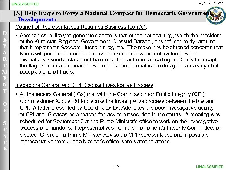September 6, 2006 UNCLASSIFIED [3. ] Help Iraqis to Forge a National Compact for