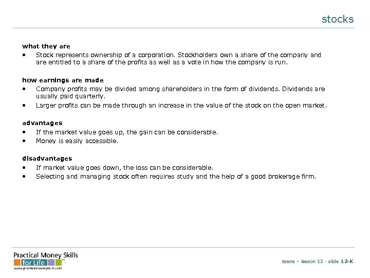 stocks what they are • Stock represents ownership of a corporation. Stockholders own a