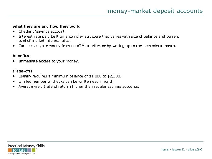 money-market deposit accounts what they are and how they work • Checking/savings account. •