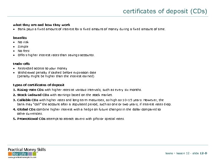 certificates of deposit (CDs) what they are and how they work • Bank pays