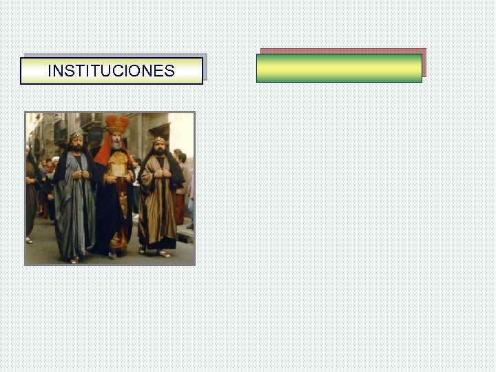 INSTITUCIONES 