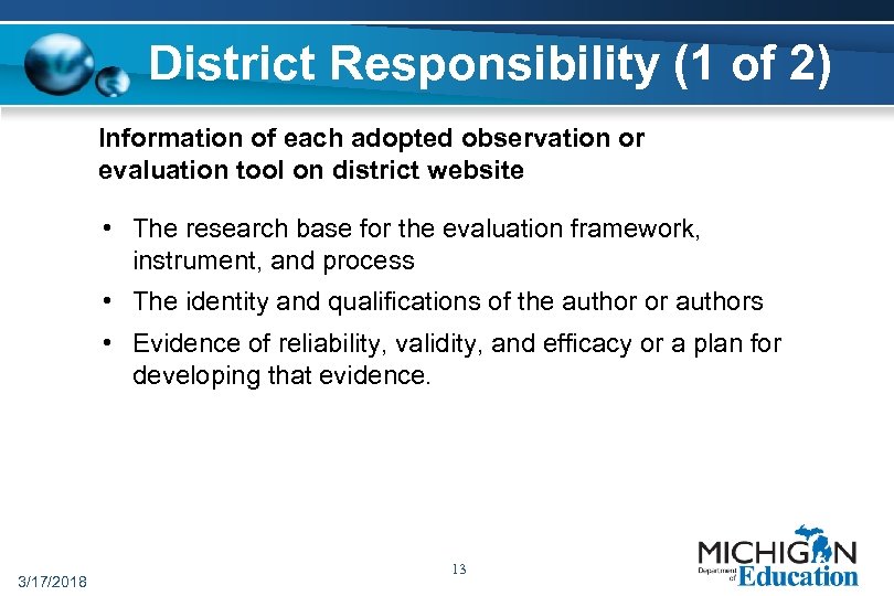 District Responsibility (1 of 2) Information of each adopted observation or evaluation tool on
