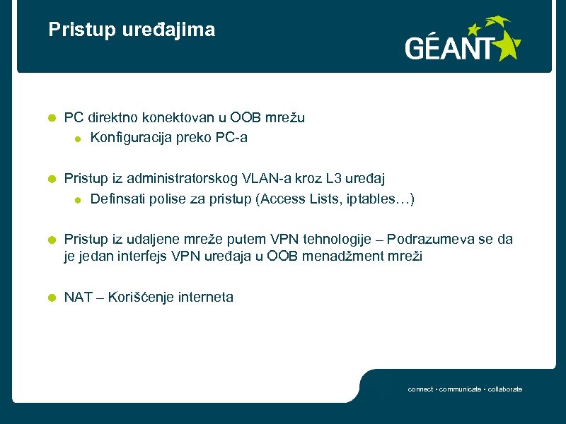 Pristup uređajima PC direktno konektovan u OOB mrežu Konfiguracija preko PC-a Pristup iz administratorskog