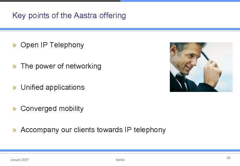 Key points of the Aastra offering » Open IP Telephony » The power of