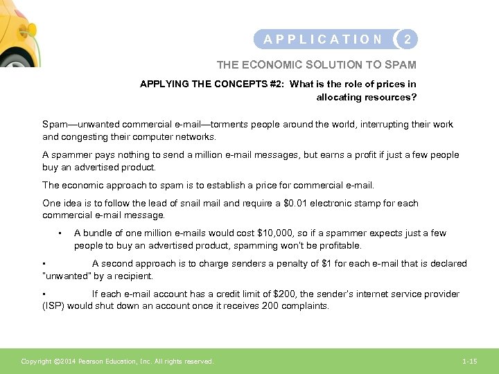 APPLICATION 2 THE ECONOMIC SOLUTION TO SPAM APPLYING THE CONCEPTS #2: What is the