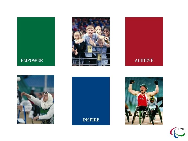 EMPOWER ACHIEVE INSPIRE 