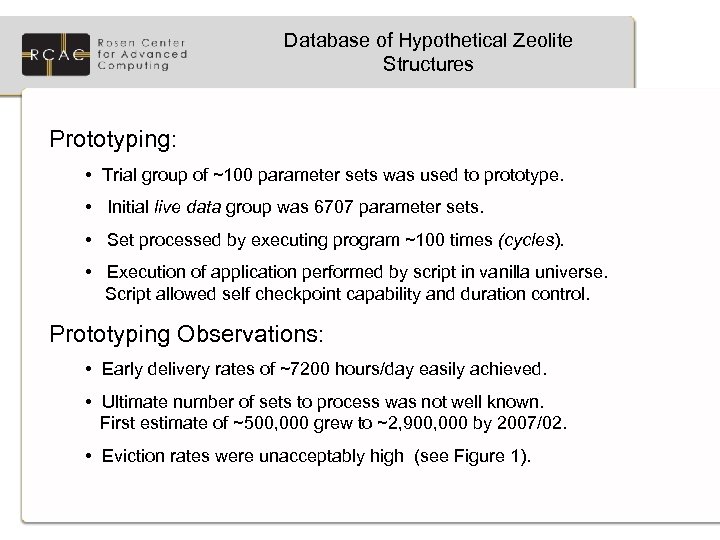 Database of Hypothetical Zeolite Structures Prototyping: • Trial group of ~100 parameter sets was