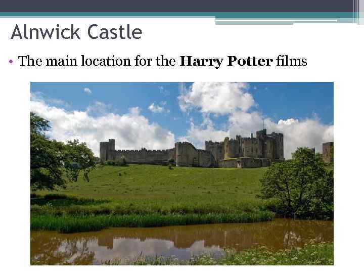 Alnwick Castle • The main location for the Harry Potter films 