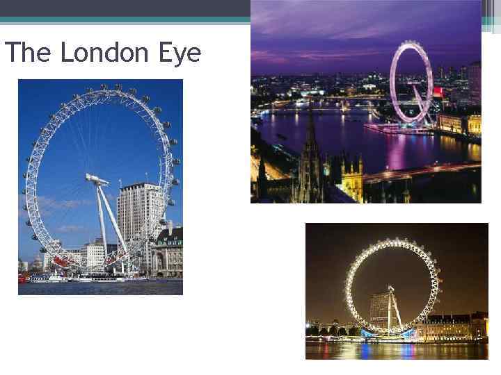 The London Eye 