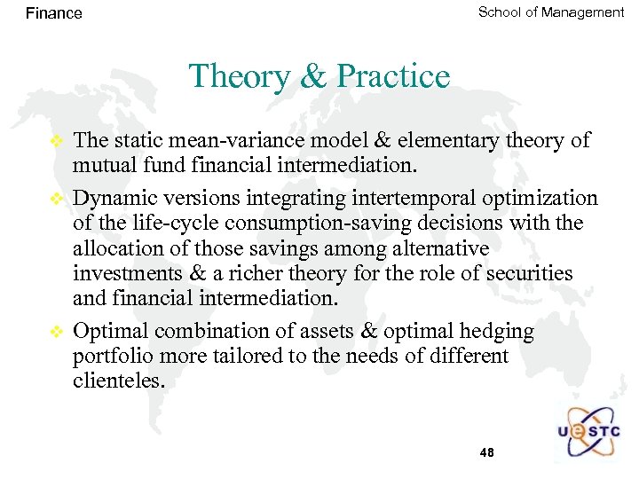 School of Management Finance Theory & Practice v v v The static mean-variance model