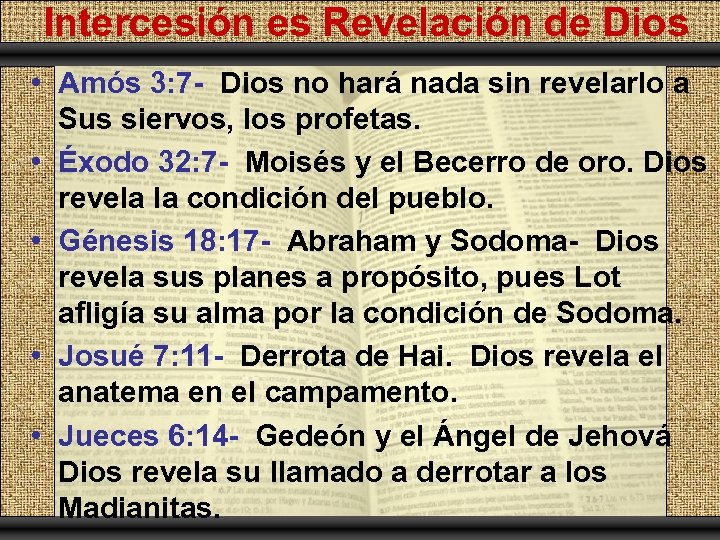 itle La Palabra Revelada de Dios Intercesión es Revelación de Dios • Amós 3: