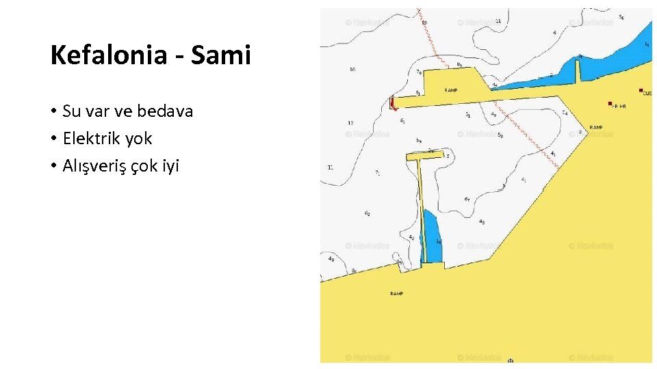 Kefalonia - Sami • Su var ve bedava • Elektrik yok • Alışveriş çok