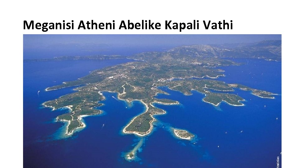 Meganisi Atheni Abelike Kapali Vathi 