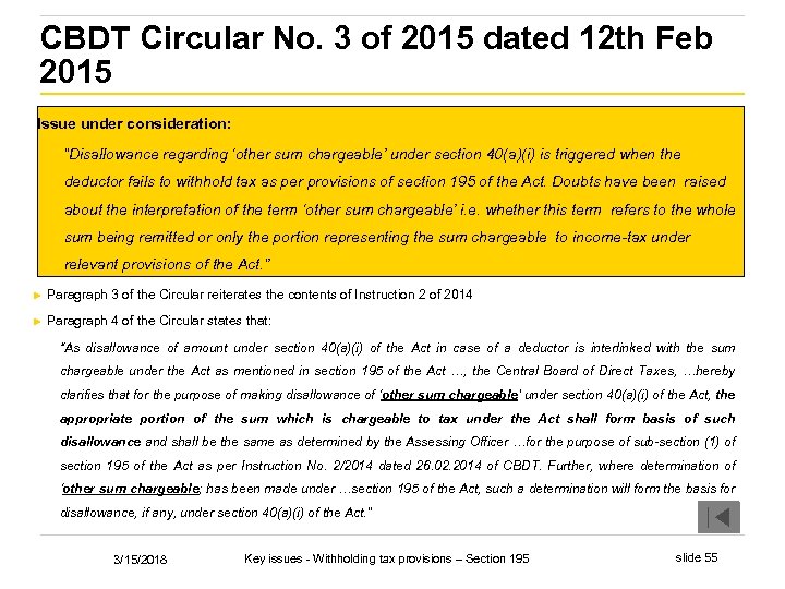 CBDT Circular No. 3 of 2015 dated 12 th Feb 2015 Issue under consideration: