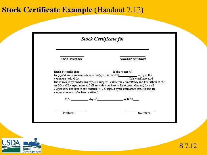 Stock Certificate Example (Handout 7. 12) Stock Certificate for __________________ Serial Number of Shares