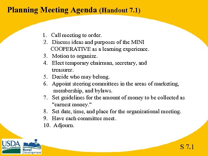 Planning Meeting Agenda (Handout 7. 1) 1. Call meeting to order. 2. Discuss ideas