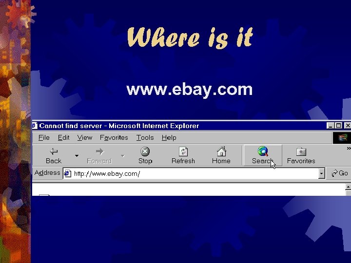 Where is it www. ebay. com 
