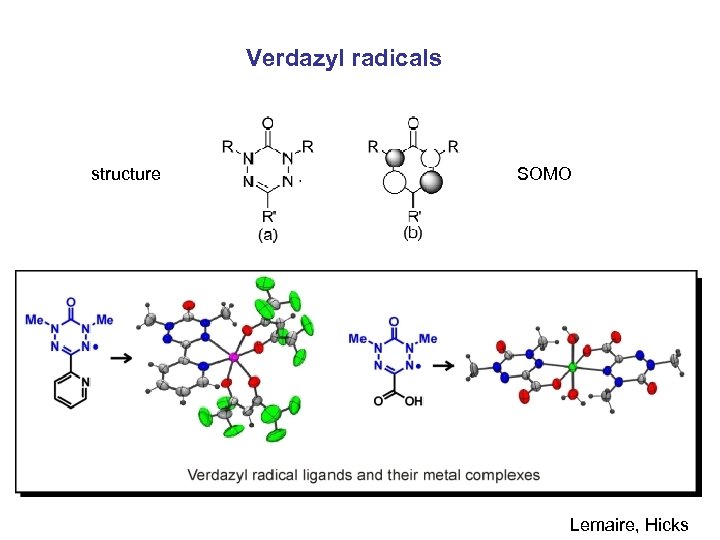 Verdazyl radicals structure SOMO Lemaire, Hicks 