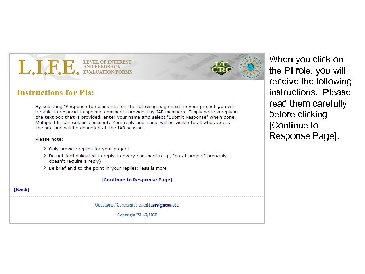 When you click on the PI role, you will receive the following instructions. Please
