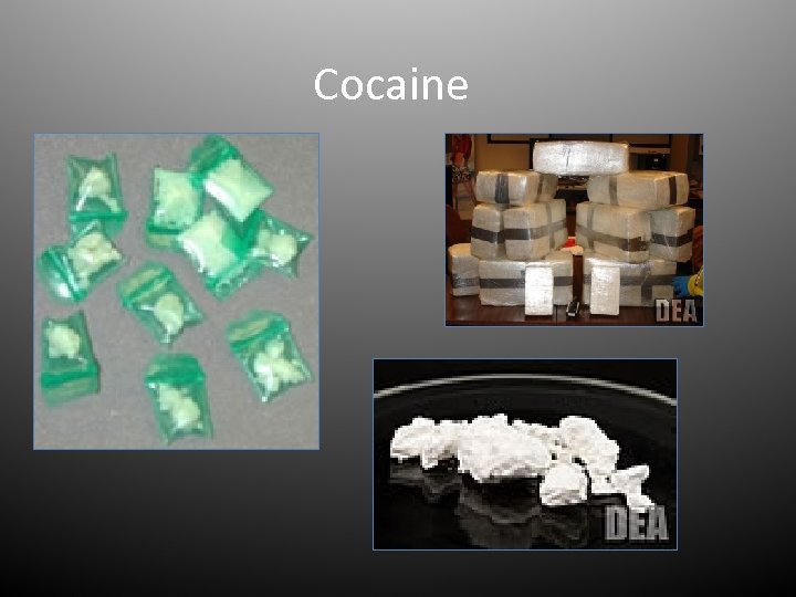 Cocaine 