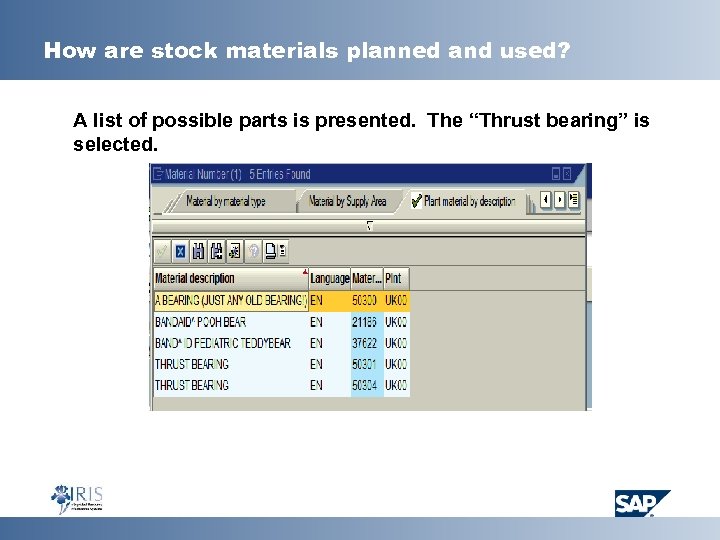 How are stock materials planned and used? A list of possible parts is presented.