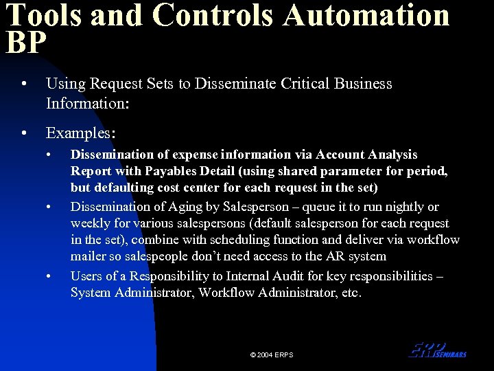 Tools and Controls Automation BP • Using Request Sets to Disseminate Critical Business Information: