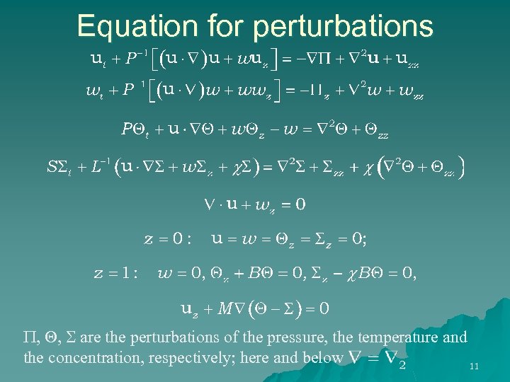 Equation for perturbations P, Q, S are the perturbations of the pressure, the temperature