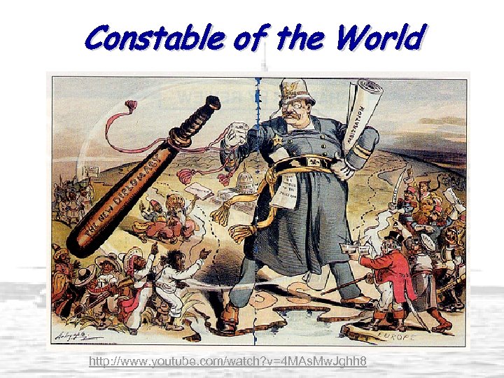 Constable of the World http: //www. youtube. com/watch? v=4 MAs. Mw. Jghh 8 